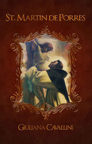 Cover image: St. Martin De Porres 9780895550927