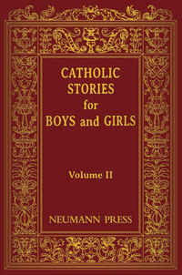 Omslagafbeelding: Catholic Stories For Boys & Girls 9780911845471