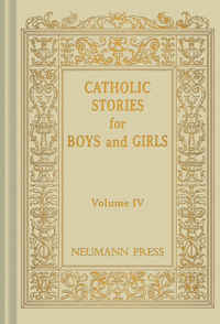 Omslagafbeelding: Catholic Stories For Boys & Girls 9780911845495