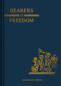 Imagen de portada: Bearers of Freedom 9780911845549