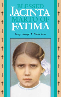 Cover image: Blessed Jacinta Marto of Fatima