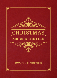 Cover image: Christmas Around the Fire 9781505111156