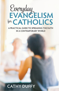Imagen de portada: Everyday Evangelism for Catholics 9781505112351