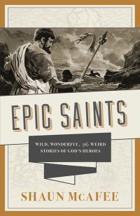 Cover image: Epic Saints 9781505115123