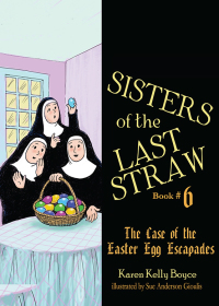 Imagen de portada: The Case of the Easter Egg Escapades 9781505115901