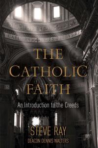 Omslagafbeelding: The Catholic Faith 9781505117875