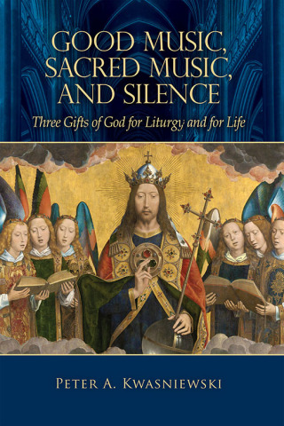 Cover image: Good Music, Sacred Music, & Silence 9781505122305