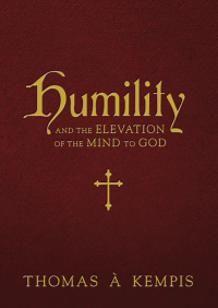 Titelbild: Humility and the Elevation of the Mind to God 9781505122343