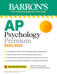 Cover image: AP Psychology Premium, 2022-2023: Comprehensive Review with 6 Practice Tests + an Online Timed Test Option 9781506278513