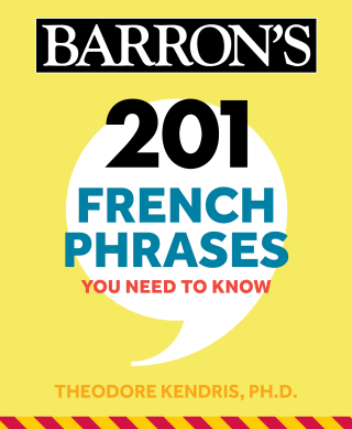 Cover image: 201 French Phrases You Need to Know Flashcards 9781506261973