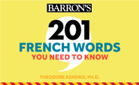 Cover image: 201 French Words You Need to Know Flashcards 9781506261966