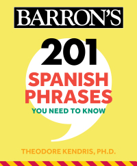 Cover image: 201 Spanish Phrases You Need to Know Flashcards 9781506261959