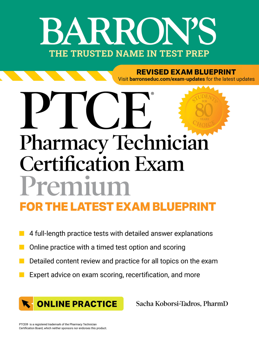 PTCE Pharmacy Technician Certification Exam Premium 4 Practice Tests  Comprehensive Review  Online Practice eBook