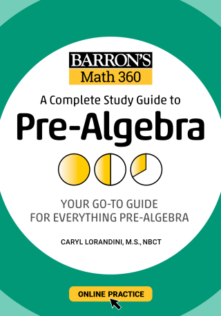 Cover image: Barron's Math 360: A Complete Study Guide to Pre-Algebra with Online Practice 9781506281407