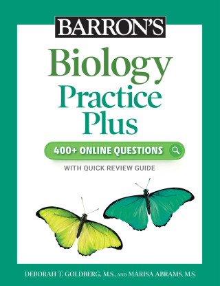 Cover image: Barron's Biology Practice Plus: 400+ Online Questions and Quick Study Review 9781506281483