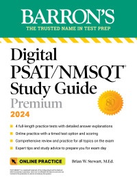 Cover image: Digital PSAT/NMSQT Study Guide Premium, 2024: 4 Practice Tests + Comprehensive Review + Online Practice 9781506287546