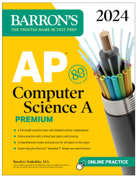 Cover image: AP Computer Science A Premium, 2024: 6 Practice Tests + Comprehensive Review + Online Practice 9781506287911