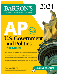 Cover image: AP U.S. Government and Politics Premium, 2024: 6 Practice Tests + Comprehensive Review + Online Practice 9781506288048