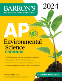 Cover image: AP Environmental Science Premium, 2024: 5 Practice Tests + Comprehensive Review + Online Practice 9781506288062