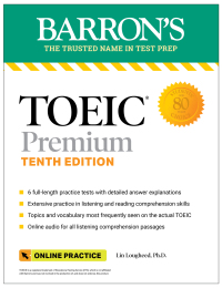 Cover image: TOEIC Premium: 6 Practice Tests + Online Audio, Tenth Edition 10th edition