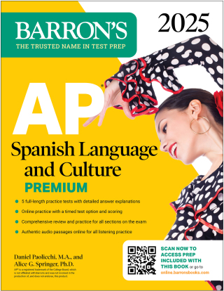 Cover image: AP Spanish Language and Culture Premium, 2025: Prep Book with 5 Practice Tests + Comprehensive Review + Online Practice 9781506291703