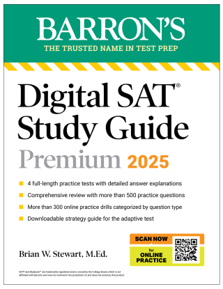 Cover image: Digital SAT Study Guide Premium, 2025: 4 Practice Tests + Comprehensive Review + Online Practice 9781506292489