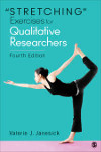 Cover image: "Stretching" Exercises for Qualitative Researchers 4th edition 9781483358277