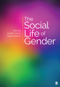 Immagine di copertina: The Social Life of Gender 1st edition 9781452286976