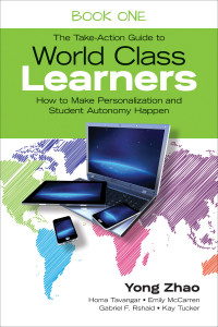Titelbild: The Take-Action Guide to World Class Learners Book 1 1st edition 9781483339481