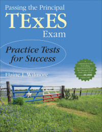 Cover image: Passing the Principal TExES Exam 1st edition 9781483319360