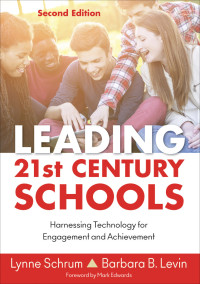Imagen de portada: Leading 21st Century Schools 2nd edition 9781483374413