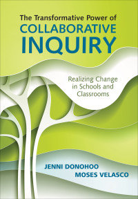 Cover image: The Transformative Power of Collaborative Inquiry 1st edition 9781483383897