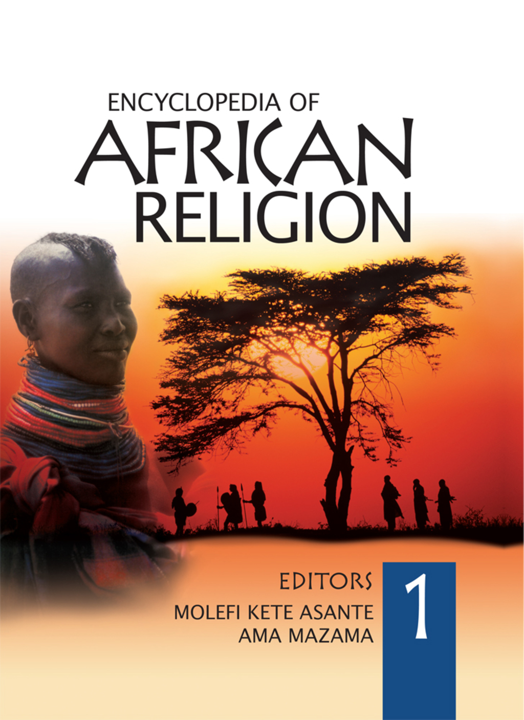 Encyclopedia of African Religion 1st Edition