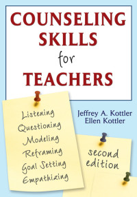 表紙画像: Counseling Skills for Teachers 2nd edition 9781412949224
