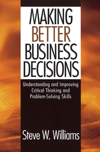 Cover image: Making Better Business Decisions 1st edition 9780761924227