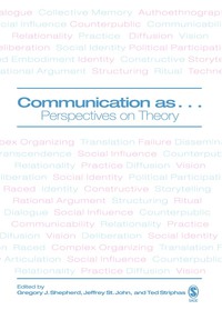 Cover image: Communication as … Perspectives on Theory 1st edition 9781412906579