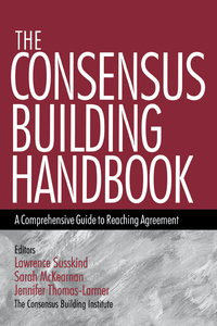 Cover image: The Consensus Building Handbook 1st edition 9780761908449
