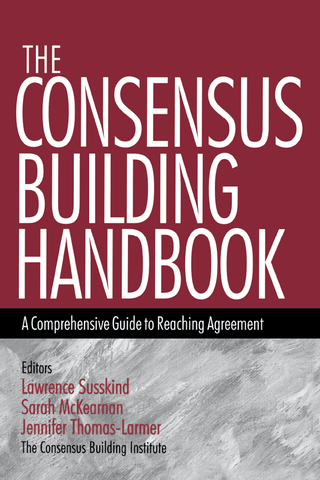 Cover image: The Consensus Building Handbook 1st edition 9780761908449