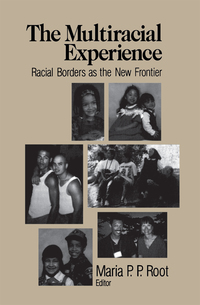 Omslagafbeelding: The Multiracial Experience 1st edition 9780803970595