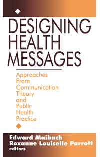 Cover image: Designing Health Messages 1st edition 9780803953987