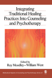 Cover image: Integrating Traditional Healing Practices Into Counseling and Psychotherapy 1st edition 9780761930471