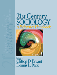 صورة الغلاف: 21st Century Sociology: A Reference Handbook 1st edition 9781412916080