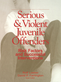 Omslagafbeelding: Serious and Violent Juvenile Offenders 1st edition 9780761920403