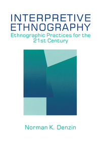 Omslagafbeelding: Interpretive Ethnography 1st edition 9780803972995