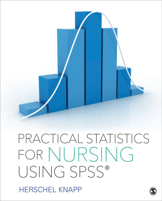 Immagine di copertina: Practical Statistics for Nursing Using SPSS 1st edition 9781506325675