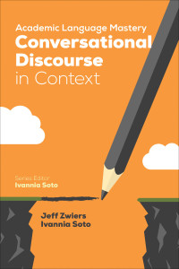 Cover image: Academic Language Mastery: Conversational Discourse in Context 1st edition 9781506338019