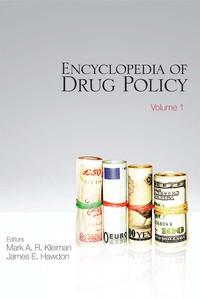 Omslagafbeelding: Encyclopedia of Drug Policy 1st edition 9781412976954