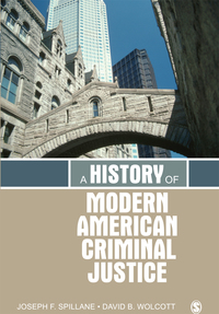 Imagen de portada: A History of Modern American Criminal Justice 1st edition 9781412981347