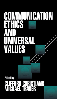Imagen de portada: Communication Ethics and Universal Values 1st edition 9780761905851