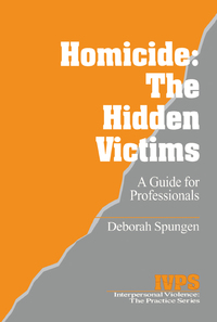 Imagen de portada: Homicide: The Hidden Victims 1st edition 9780803957763